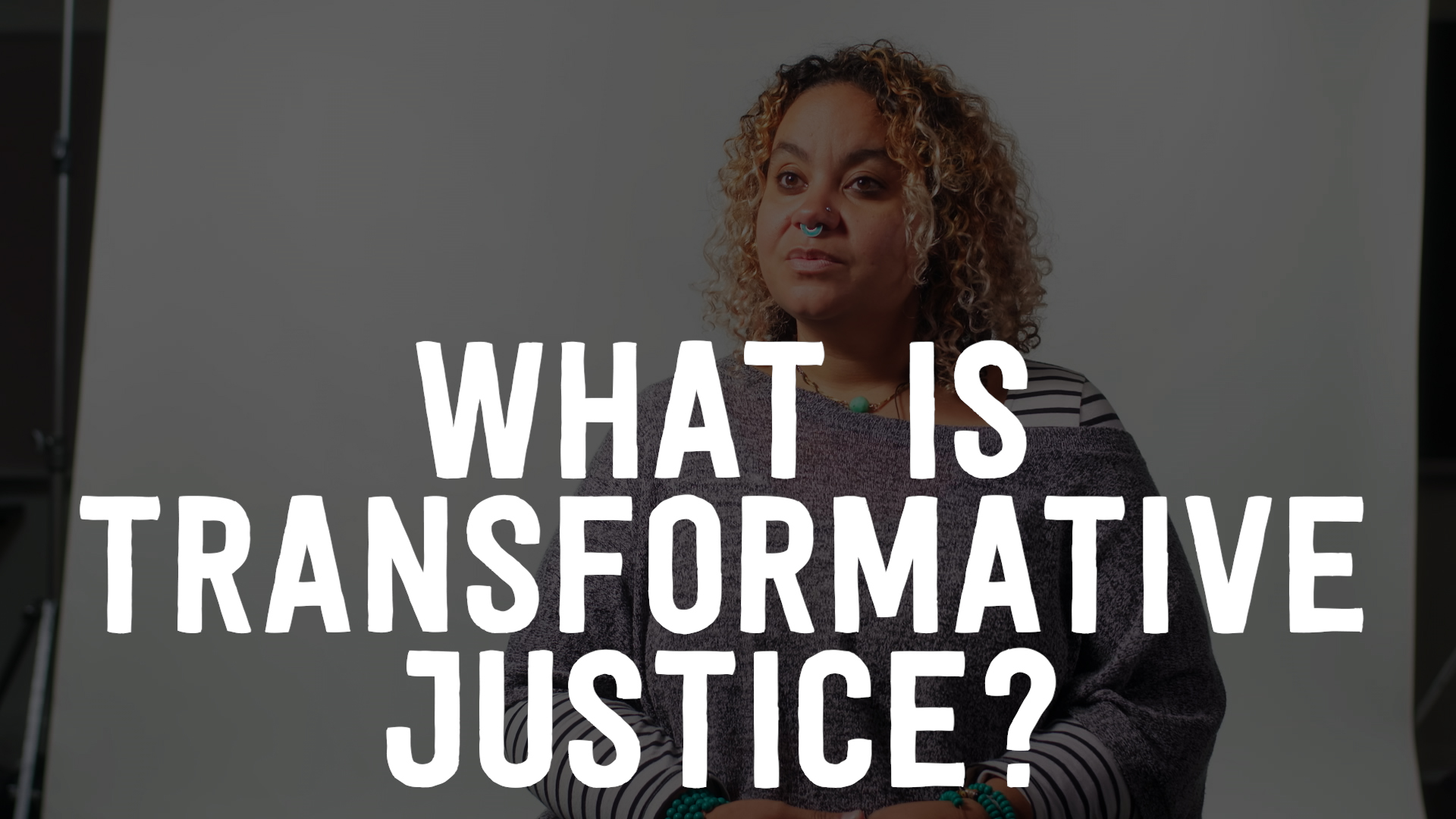 What is Transformative Justice? Barnard Center for Research on Women