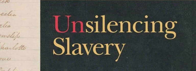 Unsilencing Slavery