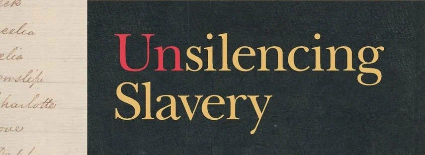 Unsilencing Slavery