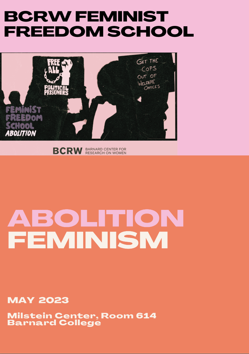 Protest with signs advocating for abolition and feminist freedom at Barnard Center for Research on Women.