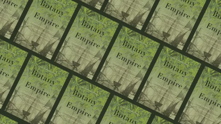 Alt text: Cover of "Botany of Empire" book featuring green foliage and a scientific plant illustration.